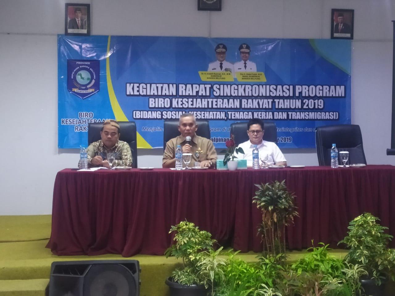 Rapat Sinkronisasi Program Kesra Bidang Sosial, Kesehatan ,Transmigrasi dan Tenaga Kerja Tahun 2019